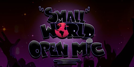 Small World Open Mic @LeftMethod (Feb9th)