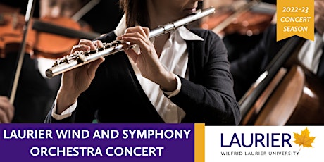 Laurier Wind and Symphony Orchestra Concert