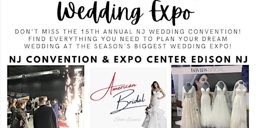 NJ Convention & Expo Center Wedding Expo