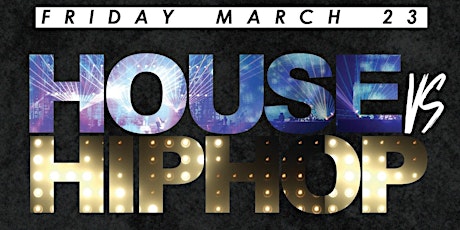 House VS Hip Hop @ Fiction // Fri March 23 | Ladies FREE Before 11 primary image