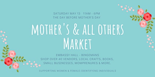 Mother's & All Others Market