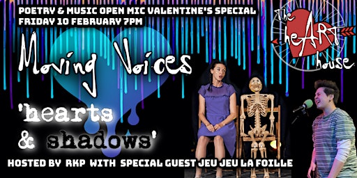 Moving Voices - Hearts and Shadows (special Valentine's edition) / 10.2.23