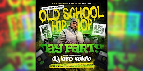 OLD SCHOOL HIP HOP DAY PARTY