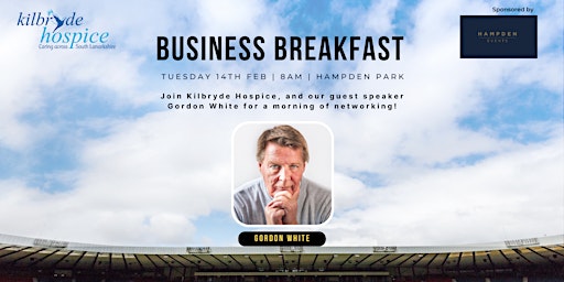 Kilbryde Hospice Business Breakfast - Feb 2023