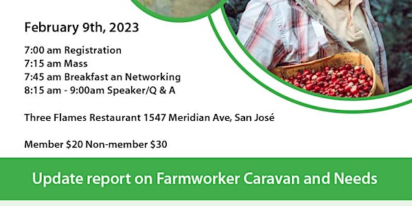 Update report on Farmworker Caravan and Needs