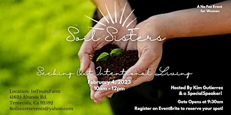 Soil Sisters - Seeking Out Intentional Living