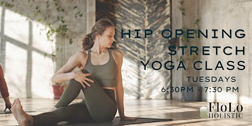 Hip Opening Stretch Yoga Class