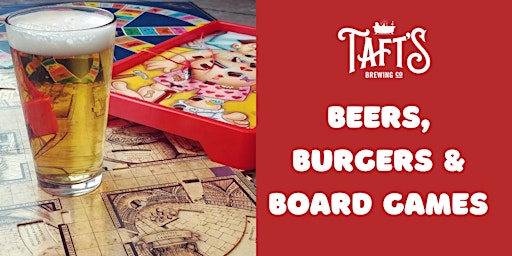 Beers, Burgers & Board Games