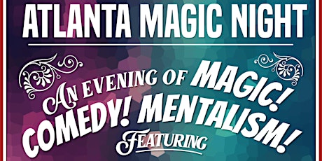 Atlanta Magic Night! w/ Chris Capehart