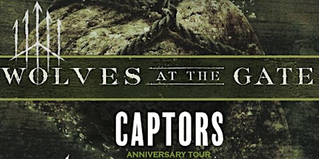 The L & Capulet Entertainment Presents: Wolves At The Gate w/Special Guests