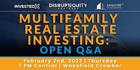 Multifamily Real Estate Investing: Open Q&A