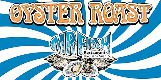 Mr. Fish's Annual Oyster Roast