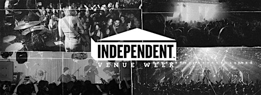 Collection image for IVW (Independent Venue week) @ Leith Depot