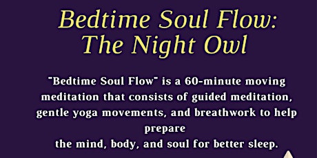 Bedtime Soul Flow: The Night Owl