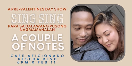 SingSing with A Couple Of Notes - Pre-Valentines Day Show