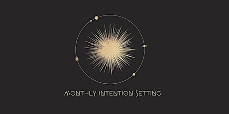 Monthly Intention Setting Session