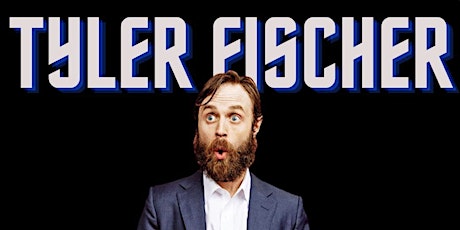 BKLYN Comedy Club Presents: TYLER FISCHER