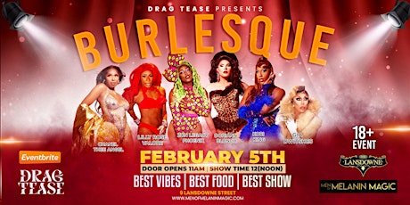 Drag Tease  Drag Brunch - Burlesque Theme - February 5th