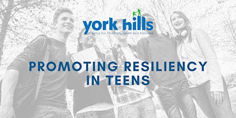 Promoting Resiliency in Teens