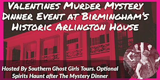Valentines Interactive Murder Mystery Dinner, Birmingham’s  Arlington House