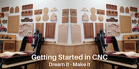 Getting Started with CNC - Dream it - Make it