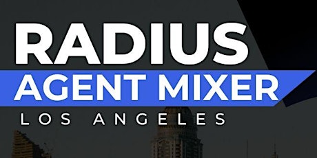 SoCal Radius Agent Mixer