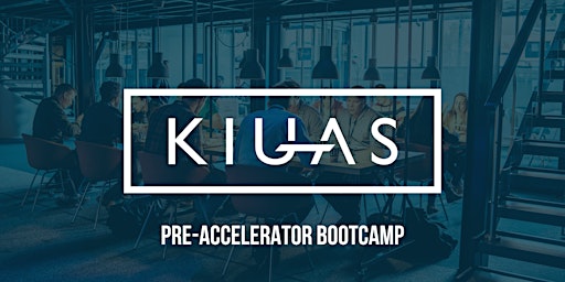 Kiuas Pre-Accelerator Bootcamp