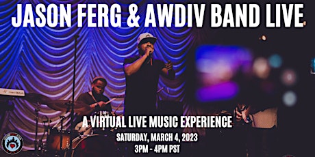JASON FERG & AWDIV BAND - A VIRTUAL LIVE HIP HOP & SOUL MUSIC EXPERIENCE