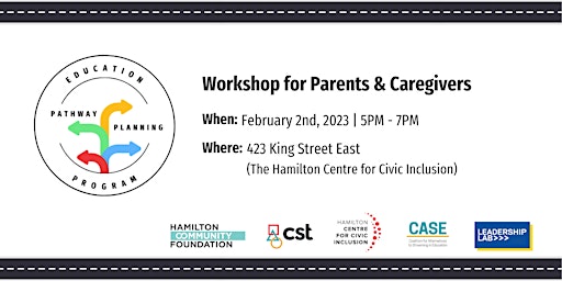 Education Pathway Planning Program: Workshop for Parents and Caregivers
