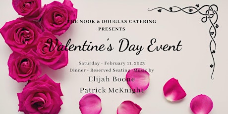 Valentine's Day Dinner and Music   *   Elijah Boone with Patrick McKnight