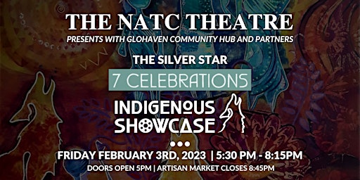7 Celebrations Indigenous Showcase at Silver Star
