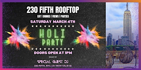 The HOLI Ball Festival @ 230 5th Rooftop