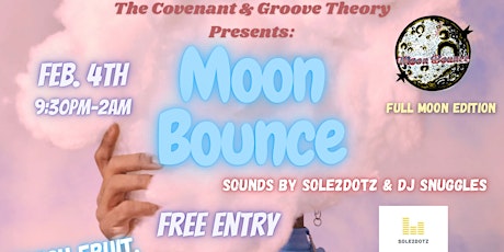 The Covenant & Groove Theory Present: Moon Bounce [Full Moon Edition]