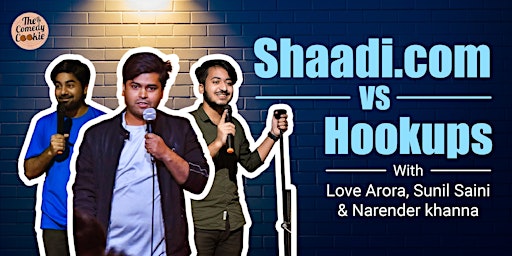 Shaadi.com VS Hookups
