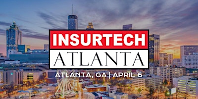 InsurTech Atlanta - New to the Atlanta Skyline