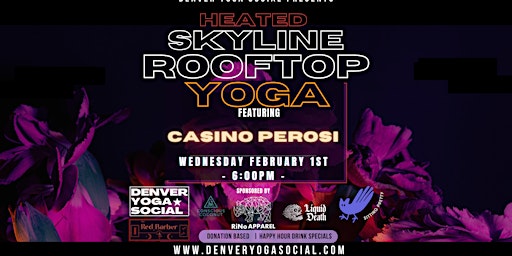 Skyline Heated Rooftop Yoga with Casino Perosi