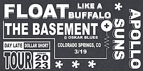 Float Like A Buffalo with Apollo Suns at Oskar Blues Colorado Springs