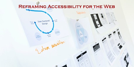 Primaire afbeelding van Webinar - Reframing Accessibility for the Web