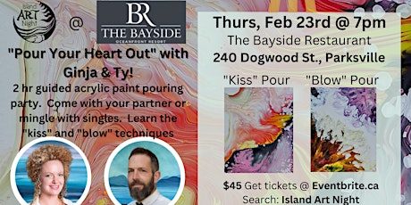 Pour Your Heart Out! Valentine's Acrylic Paint Pouring Party at The Bayside