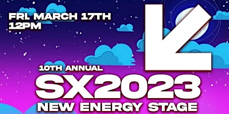 SX 2023 FRI. NEW ENERGY STAGE