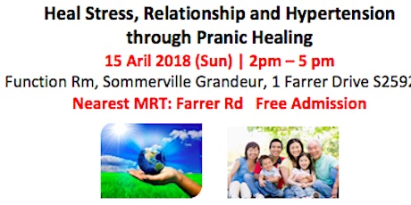 Talk - Heal Stress, Relationship and Hypertension through Pranic Healing primary image