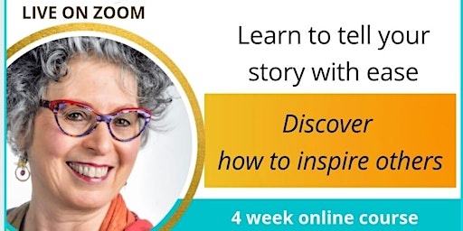 Storytelling Yes You Can ! ONLINE CLASS