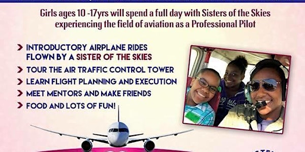 Sisters of the Skies & Legacy Flight Academy presents: Girls Rock Wings!