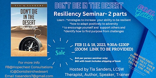 Don't Die in the Desert Resiliency  Group Two Part Series