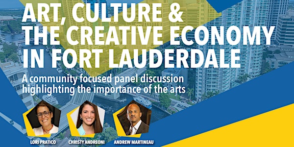 5th Annual "Art, Culture, & The Creative Economy in FTL" Panel Discussion