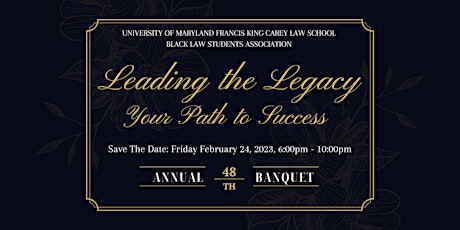 Immagine principale di BLSA Banquet - Leading the Legacy: Your Path to Success 