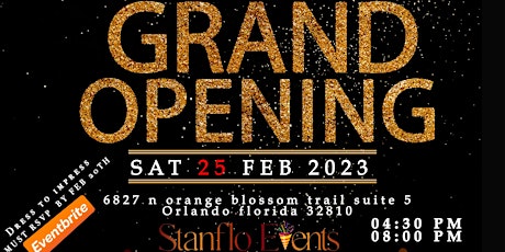 STANFLO EVENTS GRAND OPENING