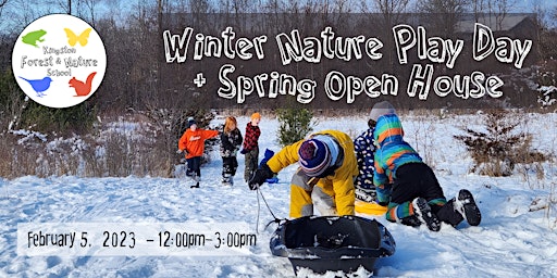 Winter Nature Play Day (+ Spring Open House) primary image