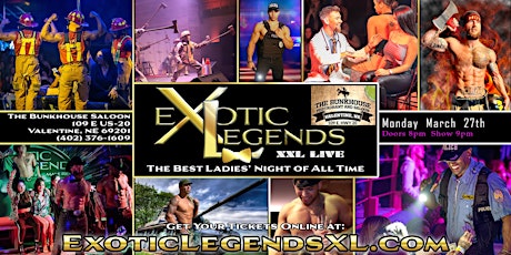 Hauptbild für Valentine, NE - Exotic Legends XXL: The Best Ladies' Night of All Time