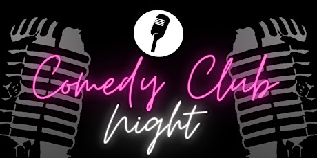 Comedy Night Club  I  Saturday, February 18th